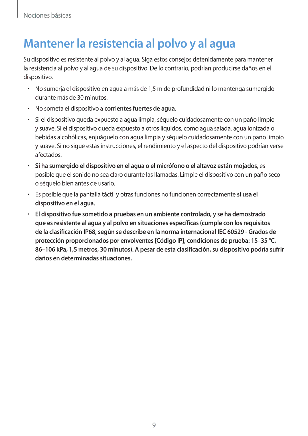 Samsung SM-A520FZKAPHE, SM-A520FZDAPHE, SM-A520FZIAPHE, SM-A520FZBAPHE manual Mantener la resistencia al polvo y al agua 