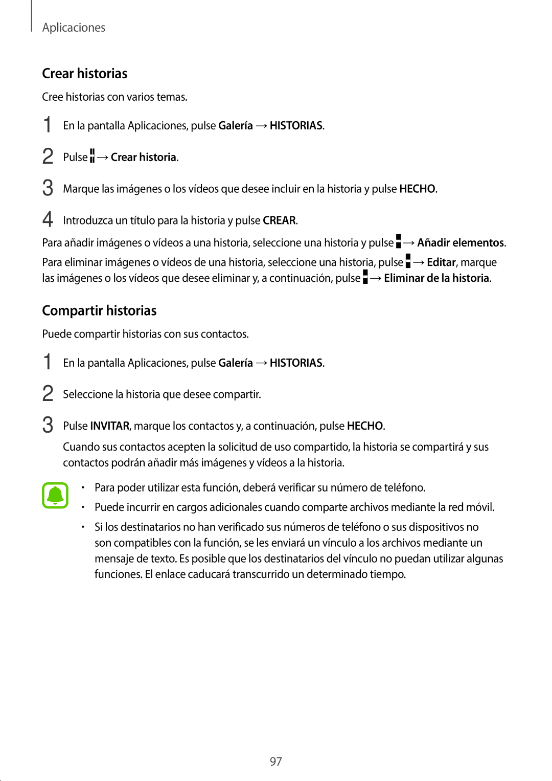 Samsung SM-A520FZKAPHE, SM-A520FZDAPHE, SM-A520FZIAPHE manual Crear historias, Compartir historias, Pulse → Crear historia 