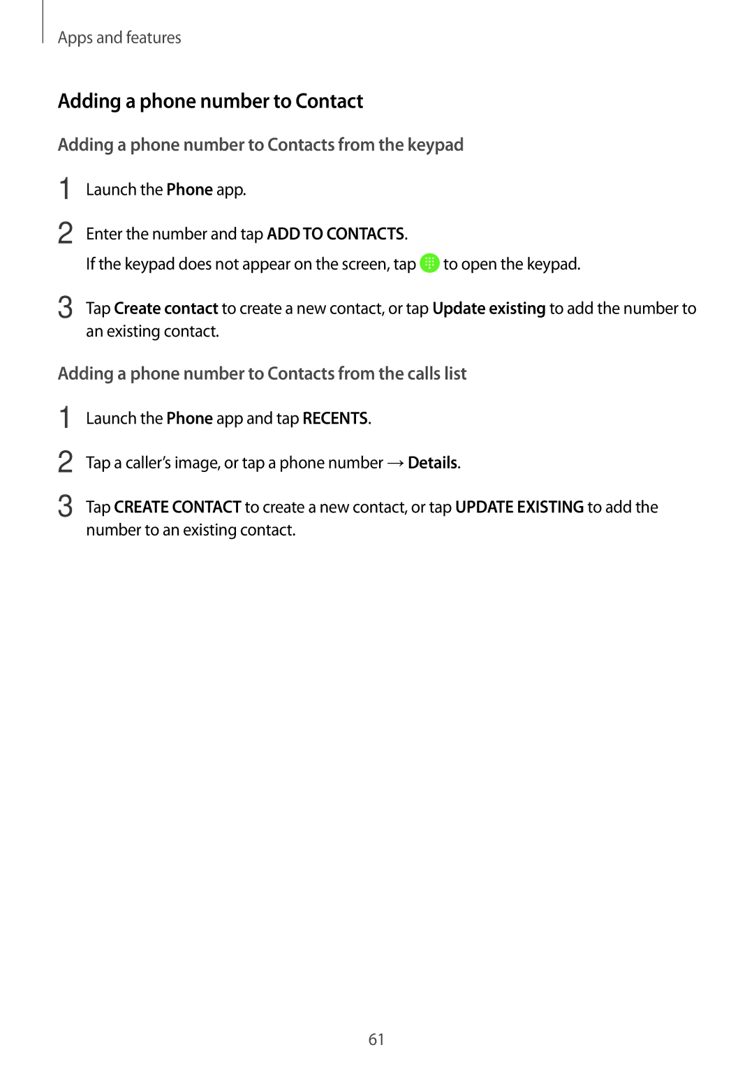 Samsung SM-A320FZDNSEE, SM-A520FZIADBT, SM-A520FZBADBT, SM-A320FZDNDBT Adding a phone number to Contacts from the keypad 