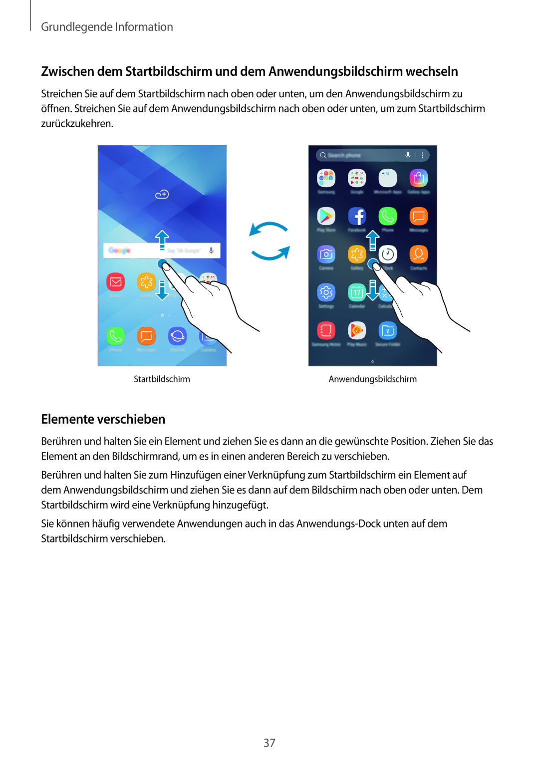 Samsung SM-A520FZDADBT, SM-A520FZIADBT, SM-A520FZBADBT, SM-A320FZDNDBT, SM-A520FZKADBT, SM-A320FZKNDBT Elemente verschieben 