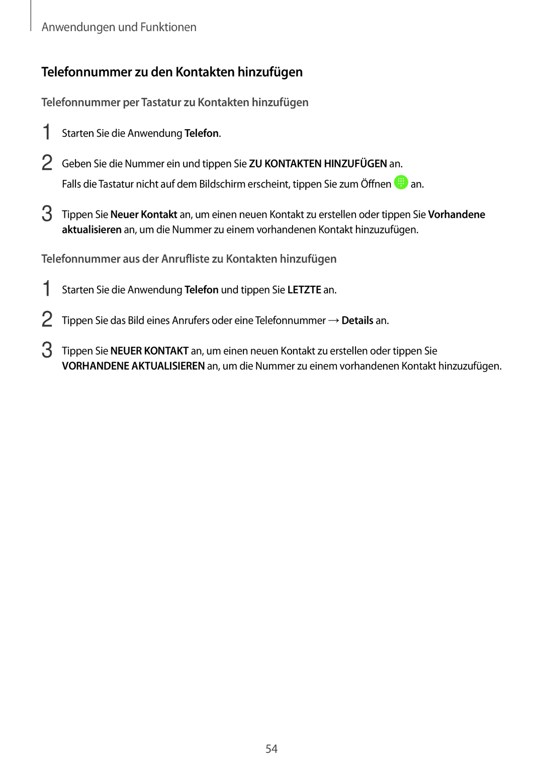 Samsung SM-A320FZINDBT manual Telefonnummer zu den Kontakten hinzufügen, Telefonnummer per Tastatur zu Kontakten hinzufügen 