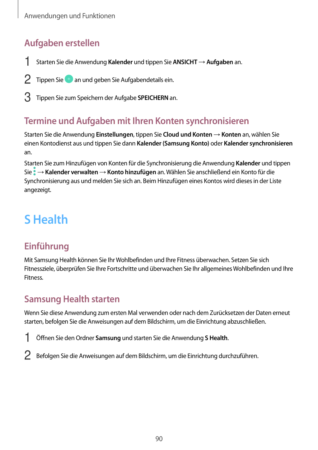 Samsung SM-A320FZDNDBT, SM-A520FZIADBT Health, Aufgaben erstellen, Termine und Aufgaben mit Ihren Konten synchronisieren 