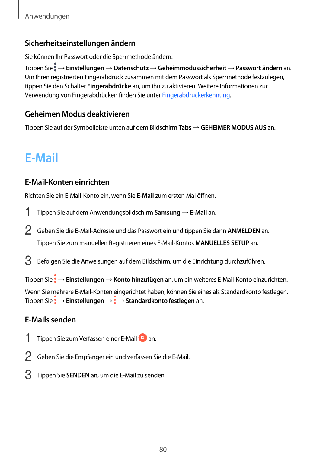 Samsung SM-A520FZIADBT manual Sicherheitseinstellungen ändern, Geheimen Modus deaktivieren, Mail-Konten einrichten 