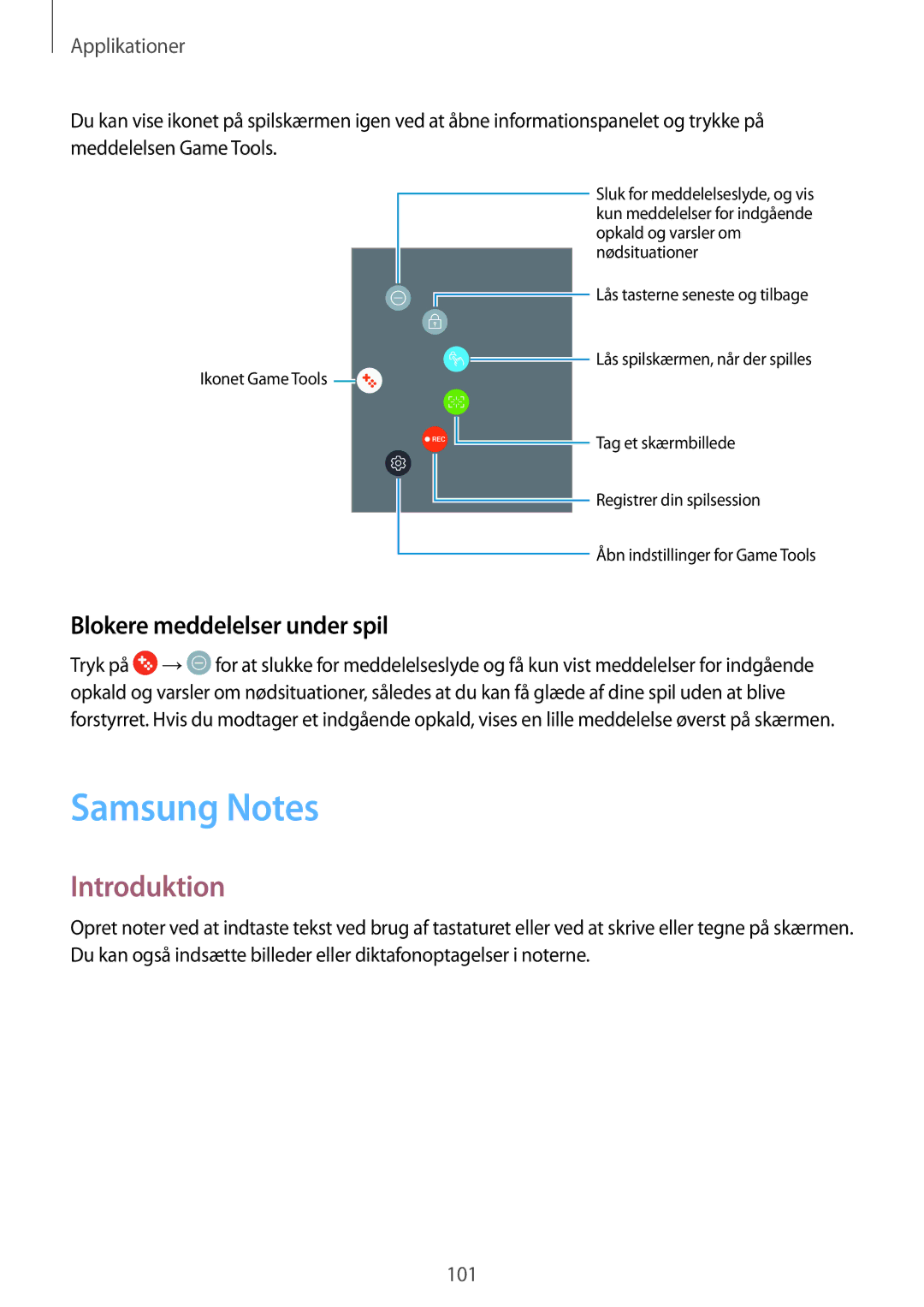 Samsung SM-A520FZKANEE, SM-A520FZIANEE, SM-A520FZDANEE manual Samsung Notes, Blokere meddelelser under spil 