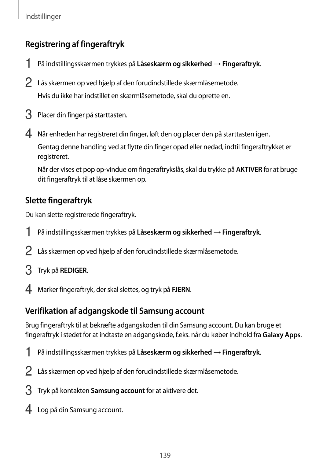 Samsung SM-A520FZDANEE Registrering af fingeraftryk, Slette fingeraftryk, Verifikation af adgangskode til Samsung account 