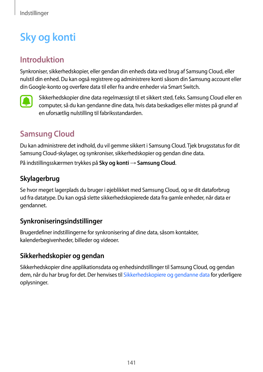 Samsung SM-A520FZIANEE Sky og konti, Samsung Cloud, Skylagerbrug, Synkroniseringsindstillinger, Sikkerhedskopier og gendan 