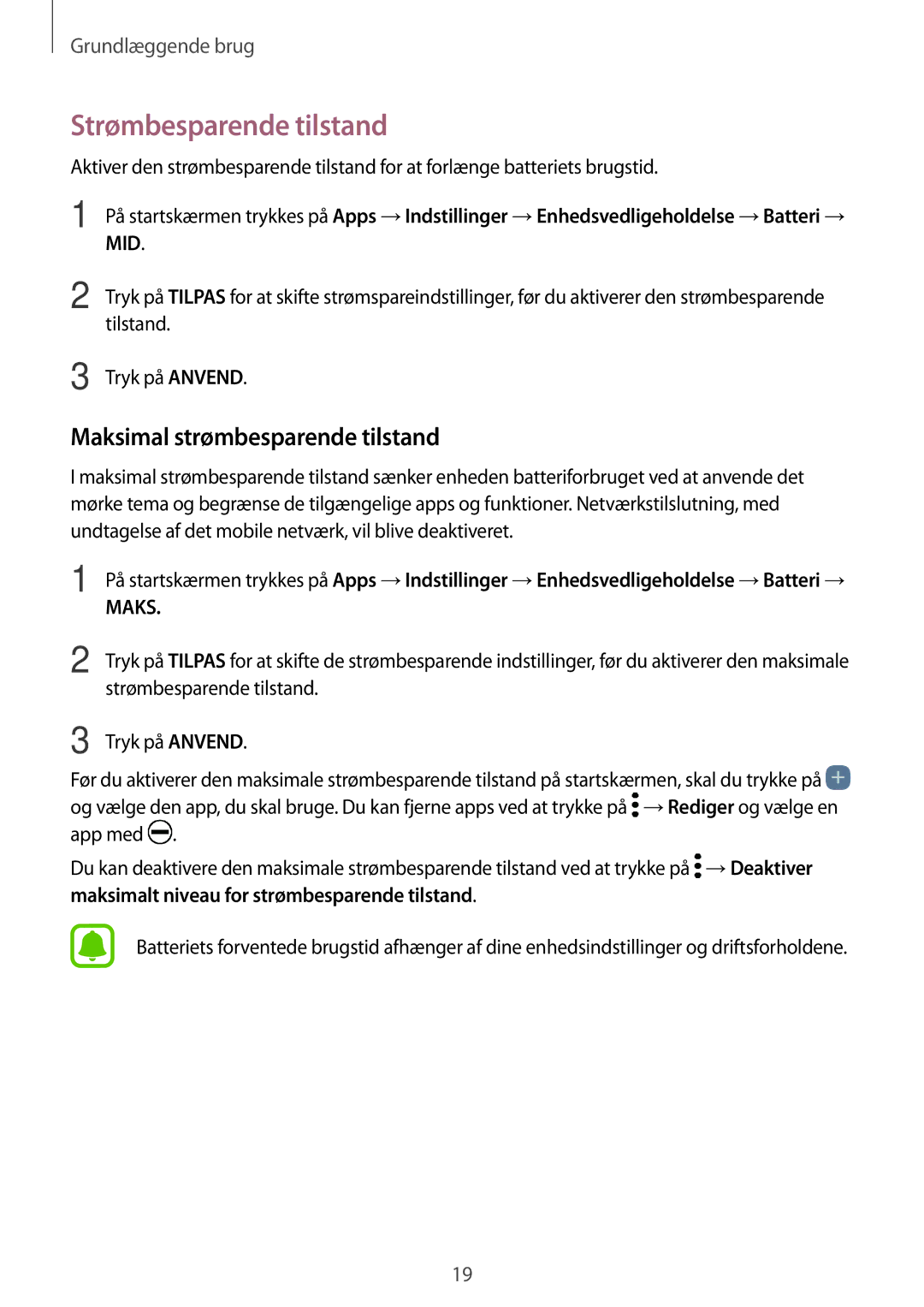 Samsung SM-A520FZDANEE, SM-A520FZIANEE, SM-A520FZKANEE manual Strømbesparende tilstand, Maksimal strømbesparende tilstand 