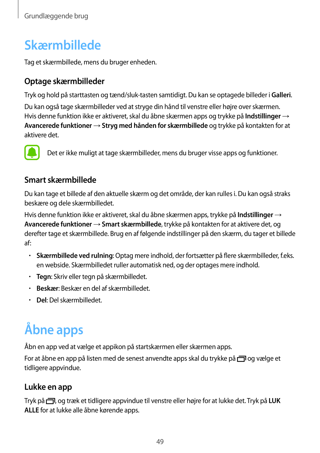 Samsung SM-A520FZDANEE, SM-A520FZIANEE Skærmbillede, Åbne apps, Optage skærmbilleder, Smart skærmbillede, Lukke en app 