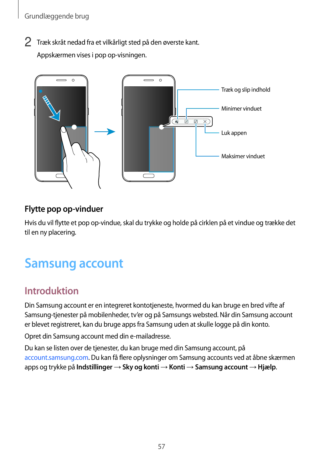 Samsung SM-A520FZIANEE, SM-A520FZDANEE, SM-A520FZKANEE manual Samsung account, Flytte pop op-vinduer 