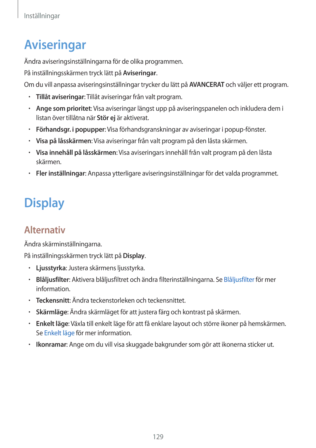 Samsung SM-A520FZIANEE, SM-A520FZDANEE, SM-A520FZKANEE manual Aviseringar, Display, Alternativ 