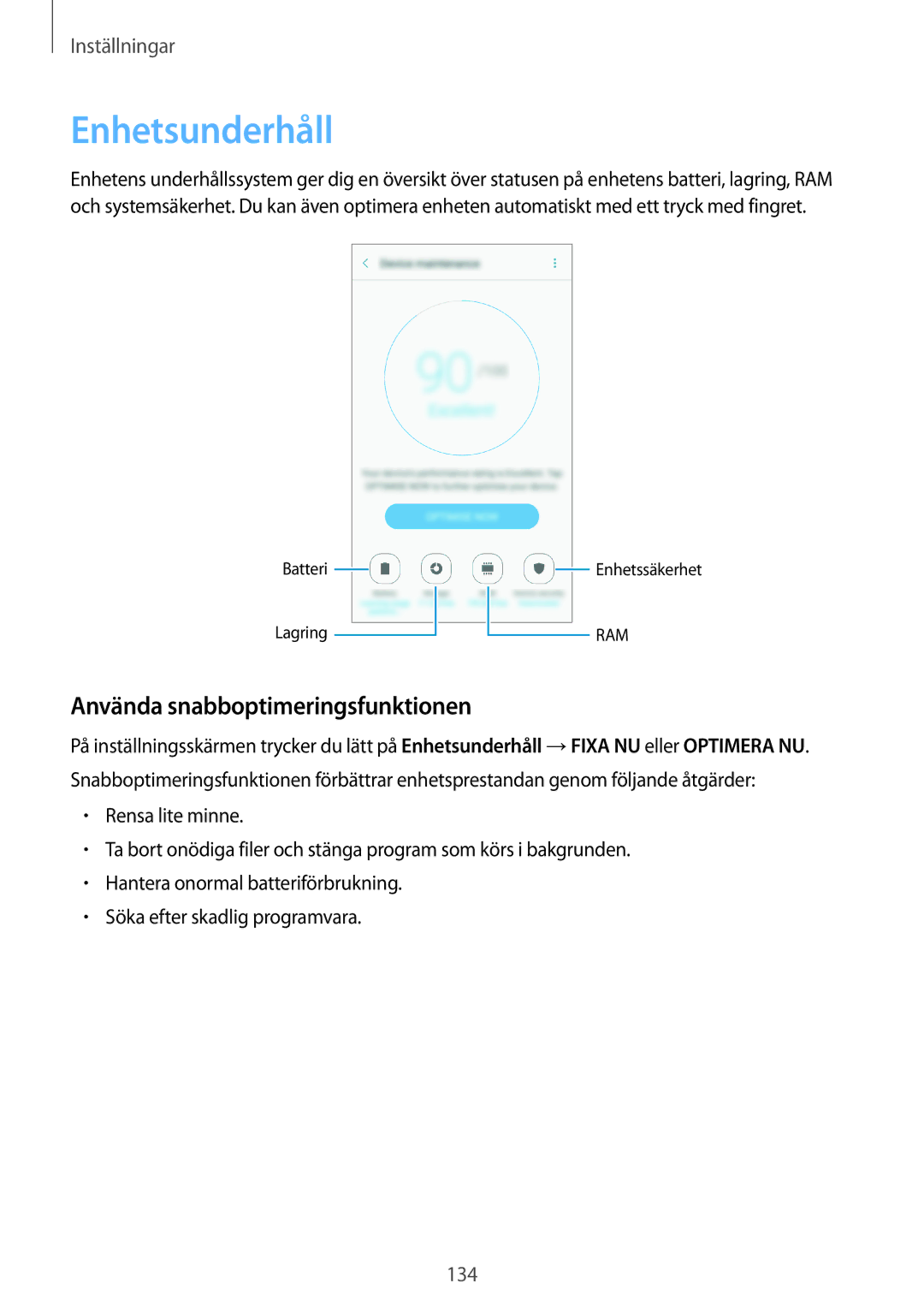 Samsung SM-A520FZKANEE, SM-A520FZIANEE, SM-A520FZDANEE manual Enhetsunderhåll, Använda snabboptimeringsfunktionen 