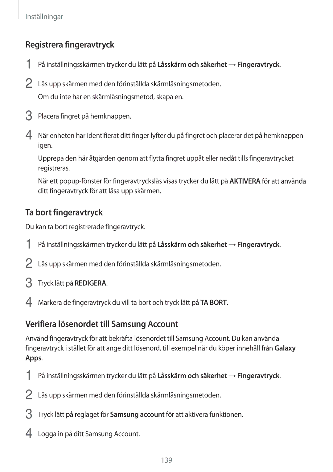 Samsung SM-A520FZDANEE manual Registrera fingeravtryck, Ta bort fingeravtryck, Verifiera lösenordet till Samsung Account 