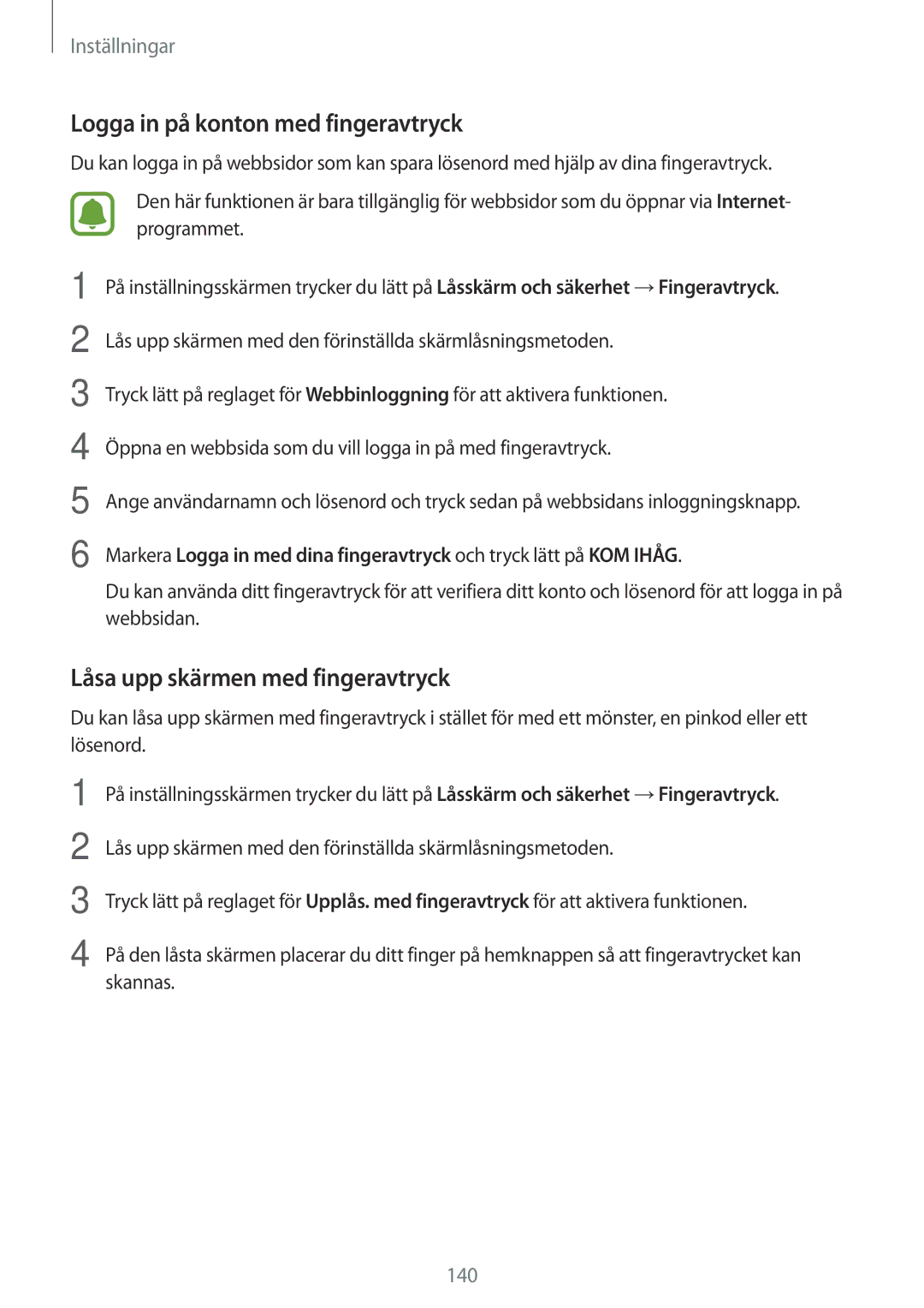 Samsung SM-A520FZKANEE, SM-A520FZIANEE manual Logga in på konton med fingeravtryck, Låsa upp skärmen med fingeravtryck 