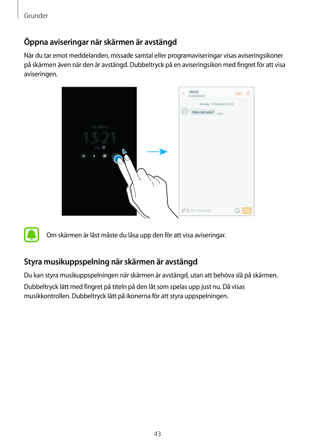 Samsung SM-A520FZDANEE manual Öppna aviseringar när skärmen är avstängd, Styra musikuppspelning när skärmen är avstängd 