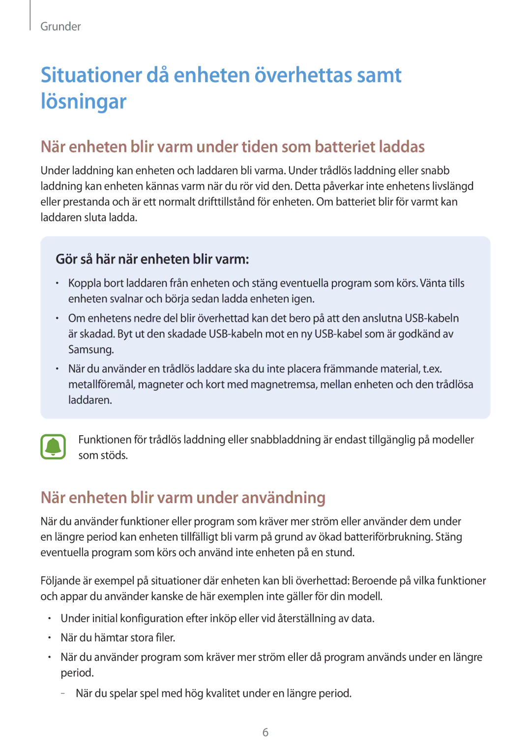 Samsung SM-A520FZIANEE manual Situationer då enheten överhettas samt lösningar, När enheten blir varm under användning 