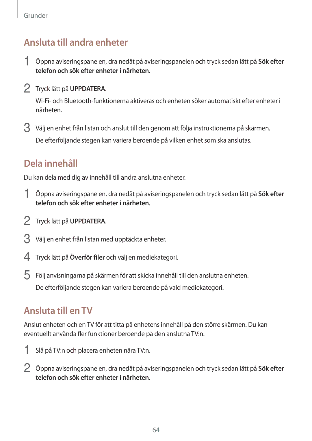 Samsung SM-A520FZDANEE, SM-A520FZIANEE, SM-A520FZKANEE manual Ansluta till andra enheter, Dela innehåll, Ansluta till en TV 