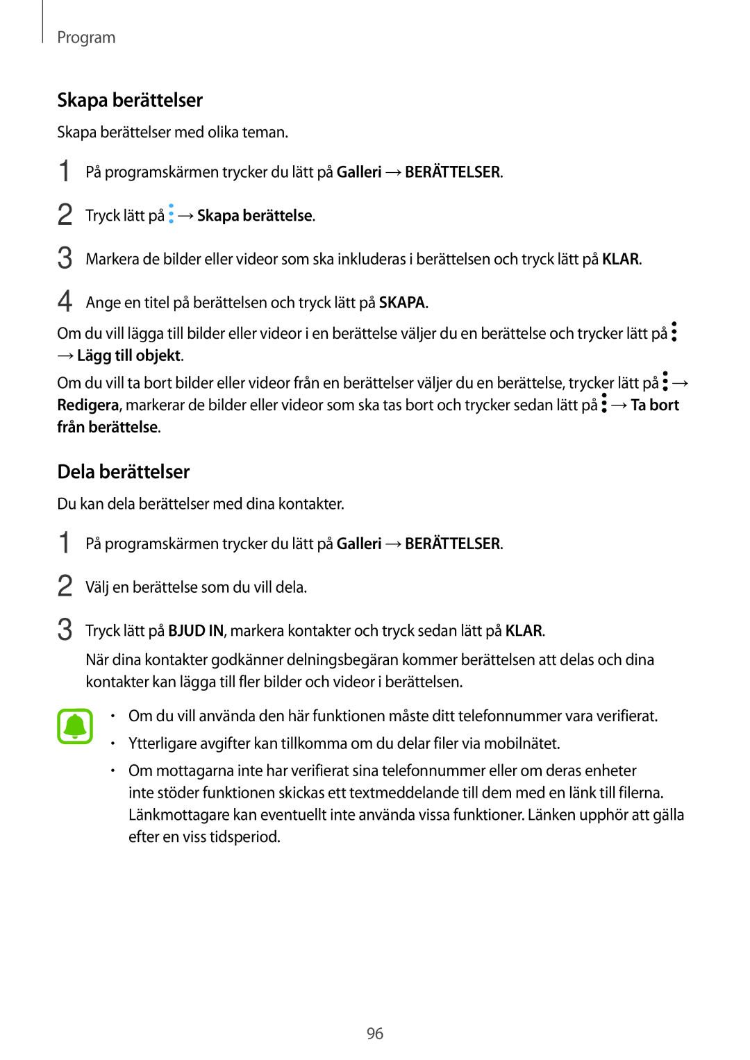 Samsung SM-A520FZIANEE, SM-A520FZDANEE, SM-A520FZKANEE manual Skapa berättelser, Dela berättelser, → Lägg till objekt 