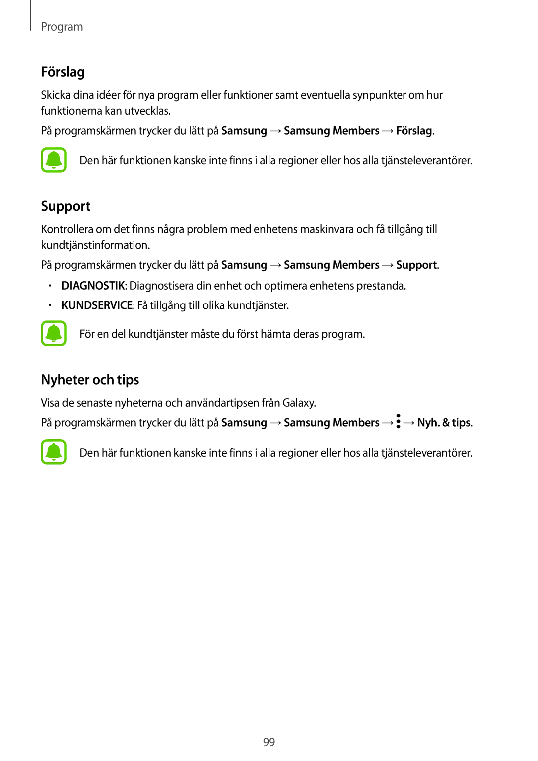 Samsung SM-A520FZIANEE, SM-A520FZDANEE, SM-A520FZKANEE manual Förslag, Support, Nyheter och tips 