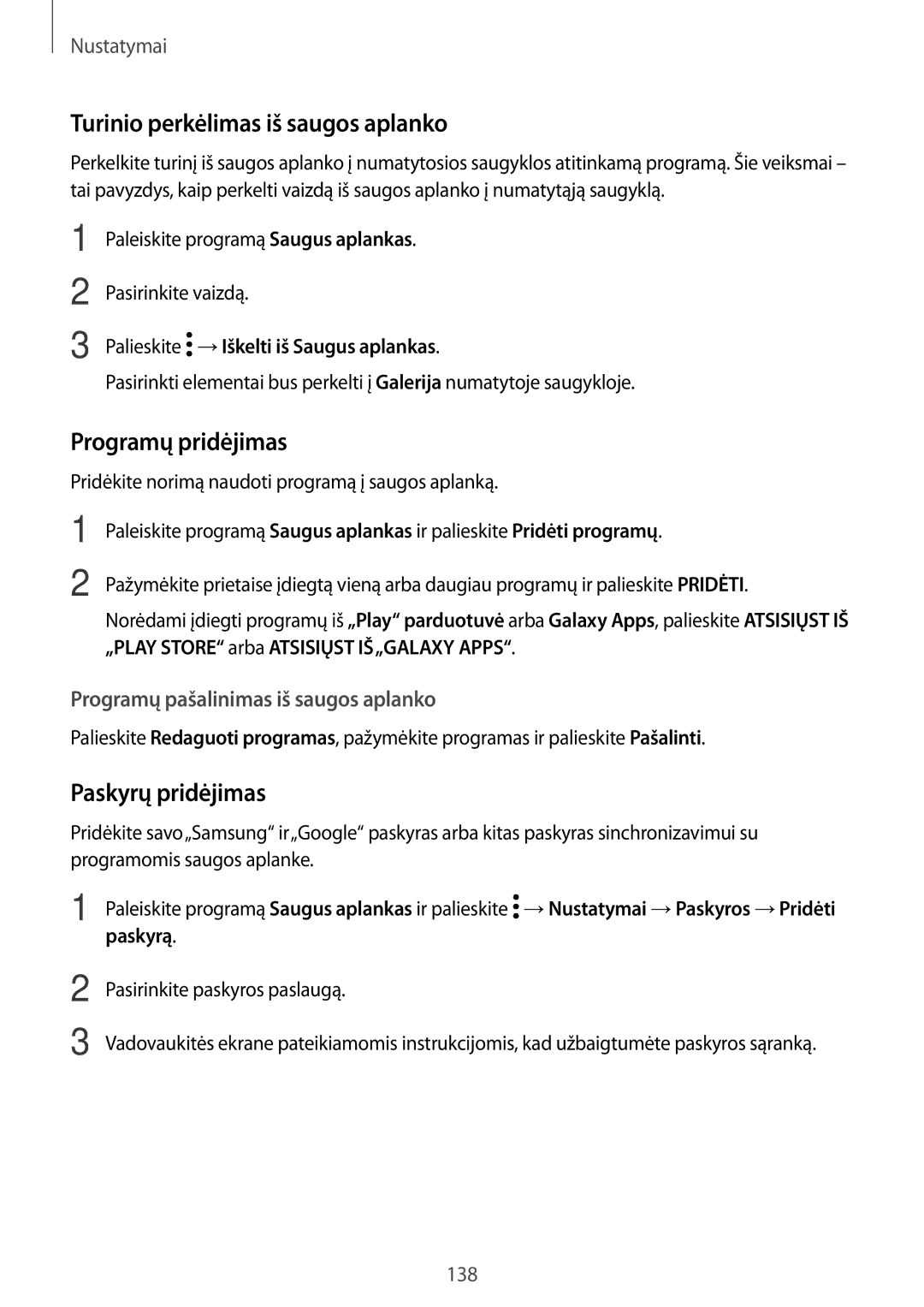 Samsung SM-A520FZIASEB, SM-A320FZKNSEB manual Turinio perkėlimas iš saugos aplanko, Programų pridėjimas, Paskyrų pridėjimas 