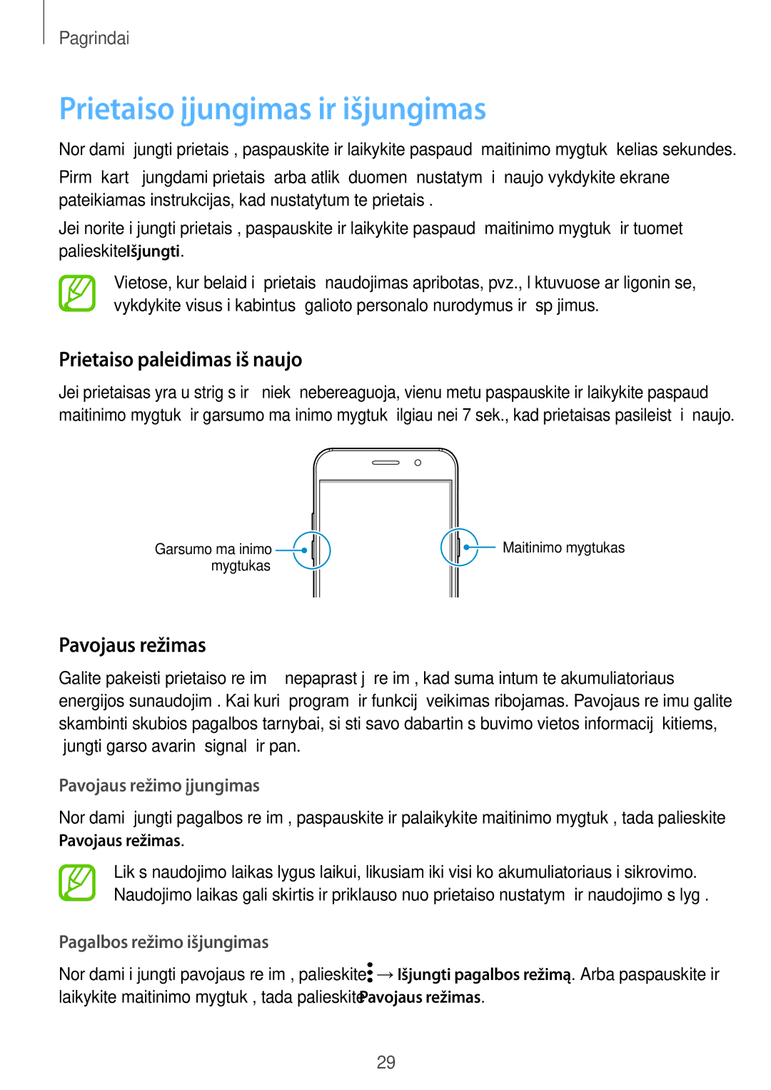 Samsung SM-A520FZKASEB, SM-A520FZIASEB Prietaiso įjungimas ir išjungimas, Prietaiso paleidimas iš naujo, Pavojaus režimas 