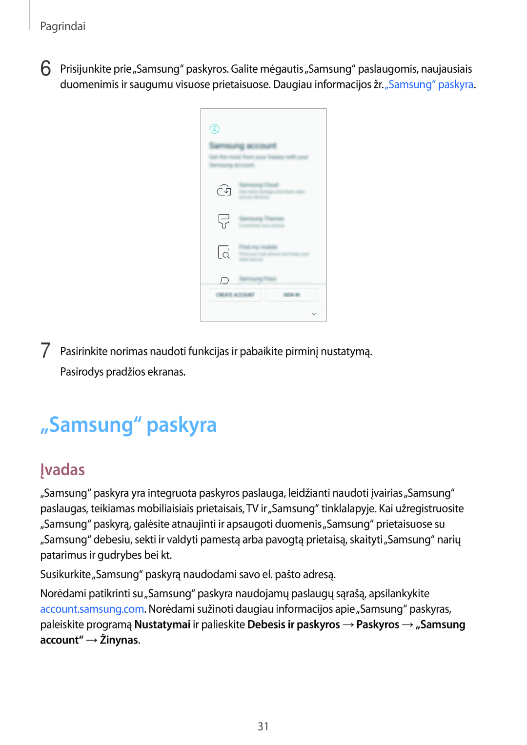 Samsung SM-A320FZKNSEB, SM-A520FZIASEB, SM-A320FZINSEB, SM-A520FZDASEB, SM-A320FZDNSEB manual „Samsung paskyra, Įvadas 