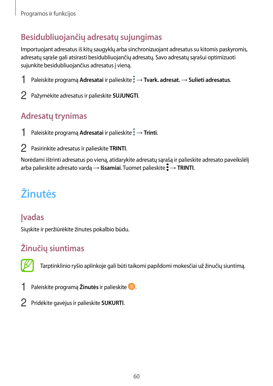 Samsung SM-A520FZIASEB manual Žinutės, Besidubliuojančių adresatų sujungimas, Adresatų trynimas, Žinučių siuntimas 