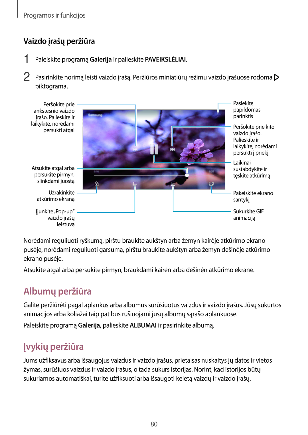 Samsung SM-A320FZINSEB, SM-A520FZIASEB, SM-A320FZKNSEB manual Albumų peržiūra, Įvykių peržiūra, Vaizdo įrašų peržiūra 