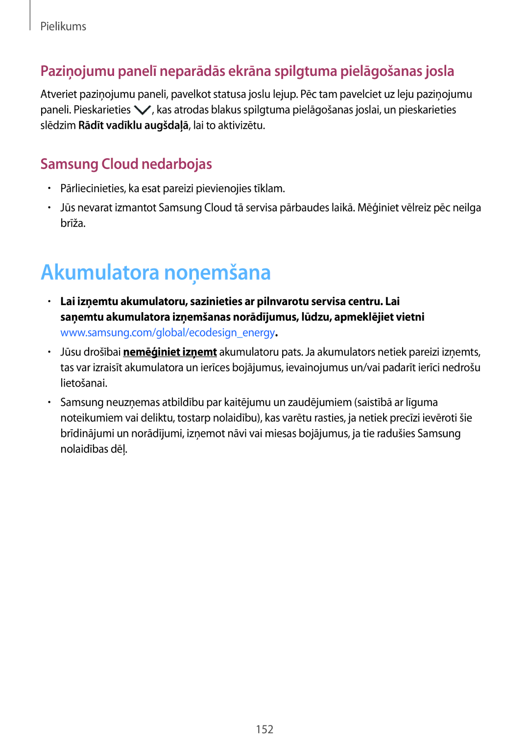 Samsung SM-A320FZINSEB, SM-A520FZIASEB, SM-A320FZKNSEB, SM-A520FZDASEB manual Akumulatora noņemšana, Samsung Cloud nedarbojas 