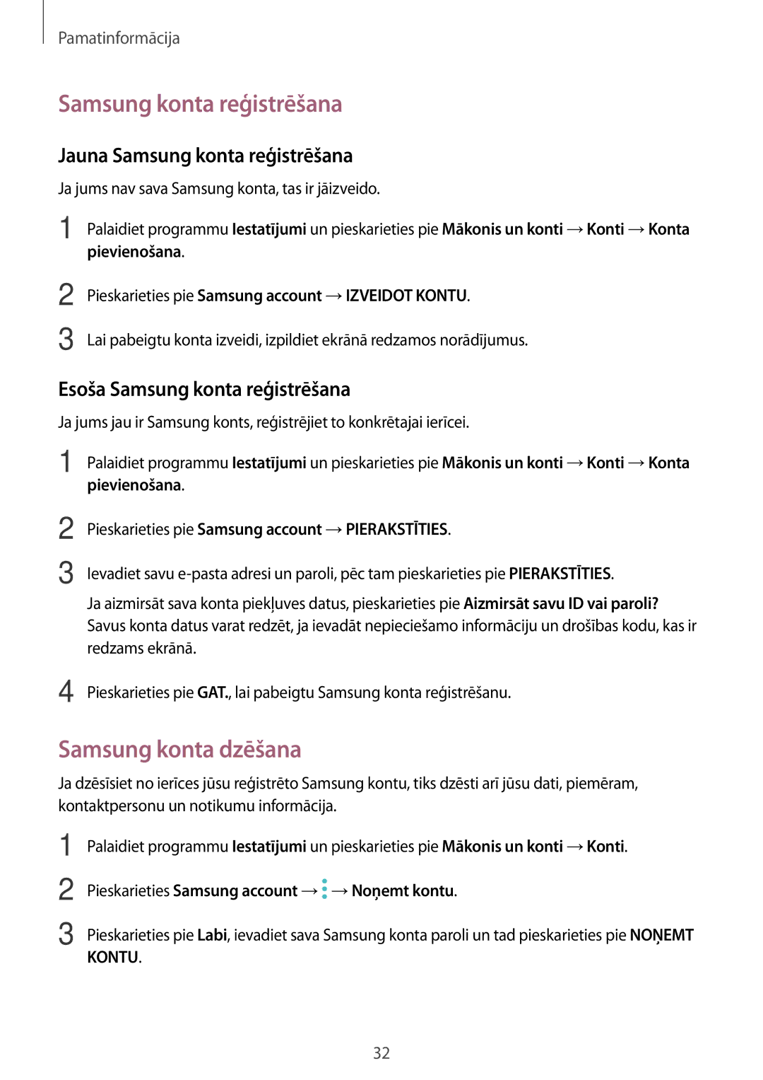 Samsung SM-A320FZINSEB manual Samsung konta dzēšana, Jauna Samsung konta reģistrēšana, Esoša Samsung konta reģistrēšana 