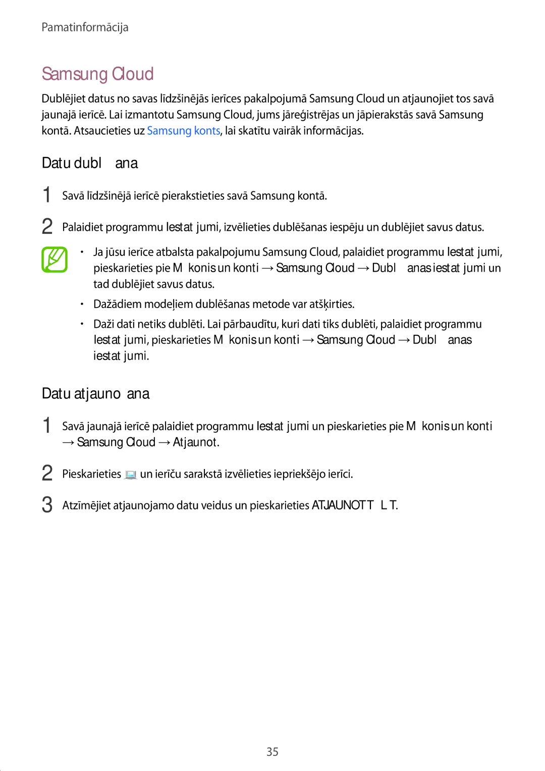 Samsung SM-A520FZKASEB, SM-A520FZIASEB, SM-A320FZKNSEB manual Datu dublēšana, Datu atjaunošana, → Samsung Cloud →Atjaunot 