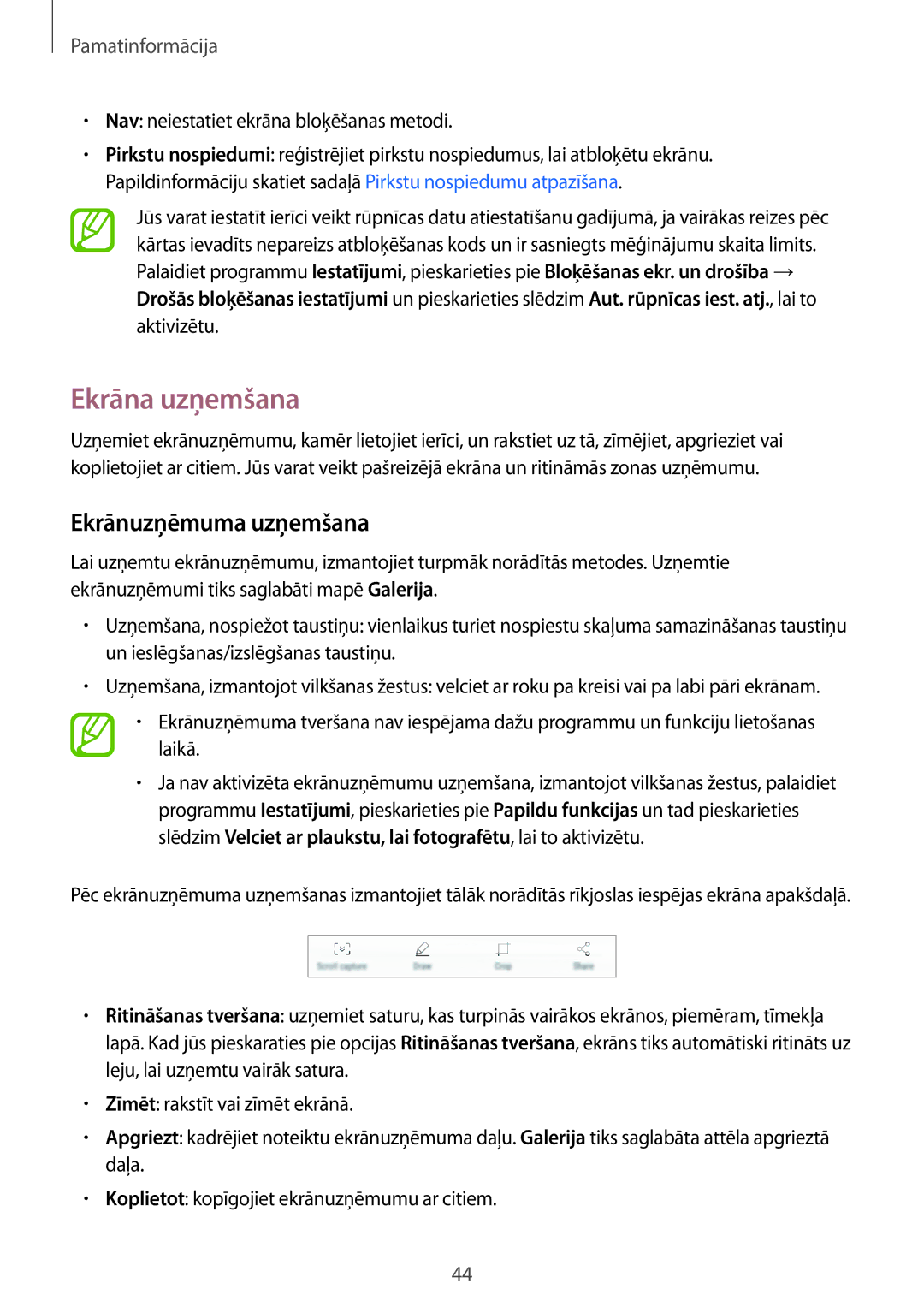 Samsung SM-A320FZINSEB, SM-A520FZIASEB Ekrāna uzņemšana, Ekrānuzņēmuma uzņemšana, Nav neiestatiet ekrāna bloķēšanas metodi 