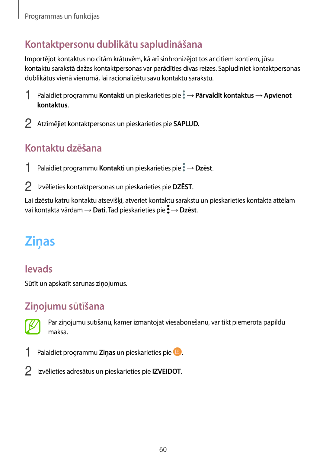 Samsung SM-A520FZIASEB, SM-A320FZKNSEB Ziņas, Kontaktpersonu dublikātu sapludināšana, Kontaktu dzēšana, Ziņojumu sūtīšana 