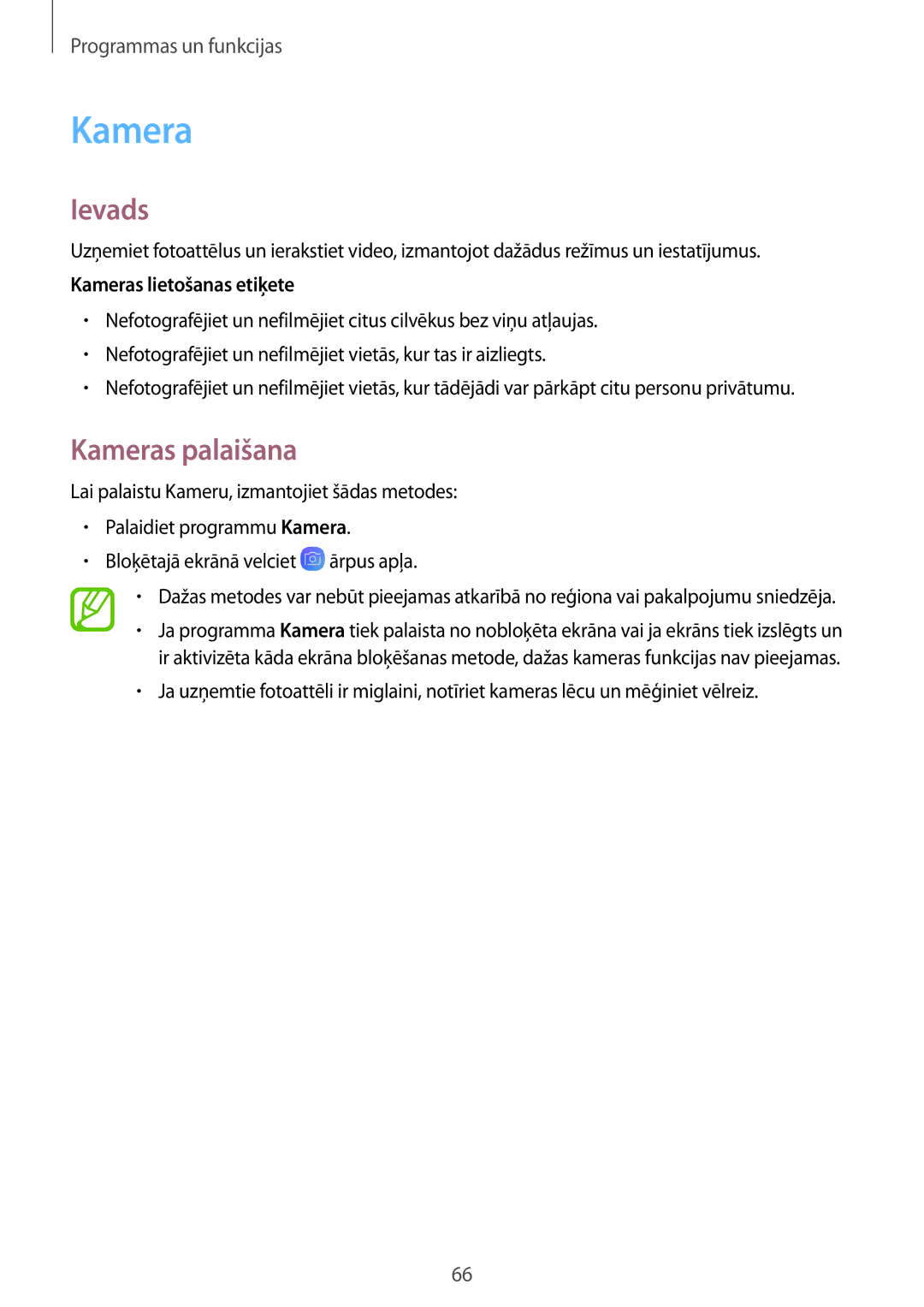 Samsung SM-A520FZIASEB, SM-A320FZKNSEB, SM-A320FZINSEB, SM-A520FZDASEB Kameras palaišana, Kameras lietošanas etiķete 