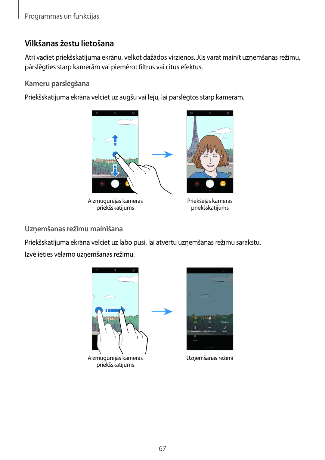 Samsung SM-A320FZKNSEB, SM-A520FZIASEB, SM-A320FZINSEB, SM-A520FZDASEB manual Vilkšanas žestu lietošana, Kameru pārslēgšana 