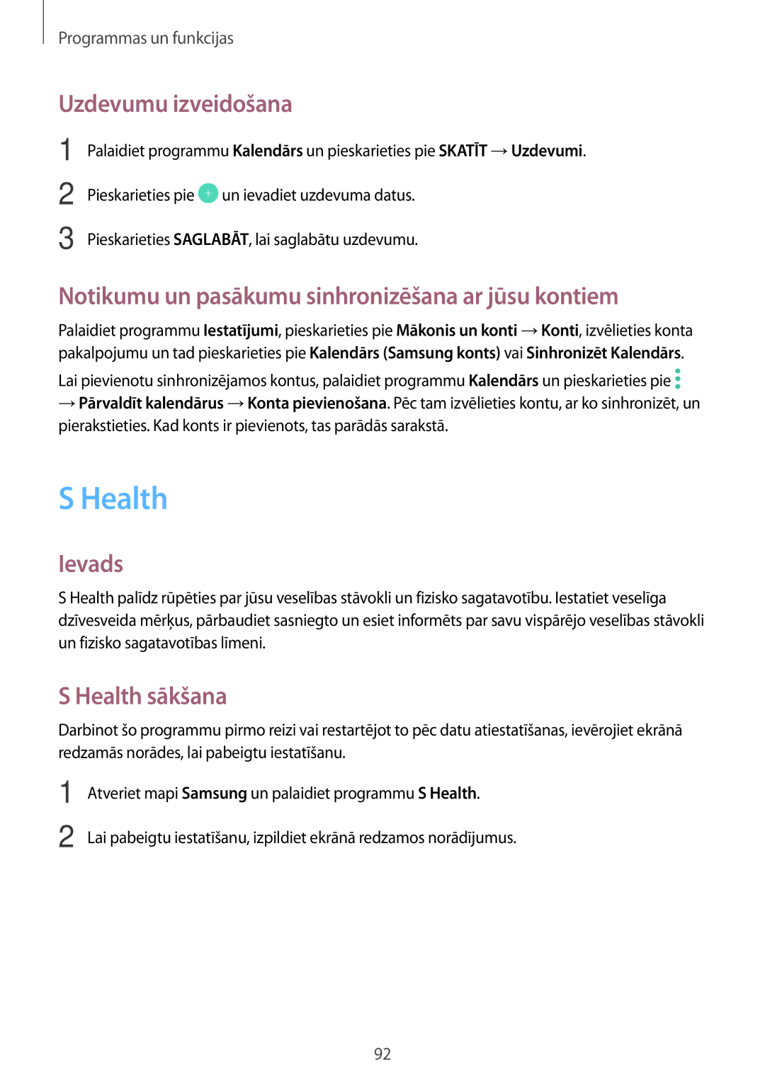 Samsung SM-A320FZINSEB manual Uzdevumu izveidošana, Notikumu un pasākumu sinhronizēšana ar jūsu kontiem, Health sākšana 