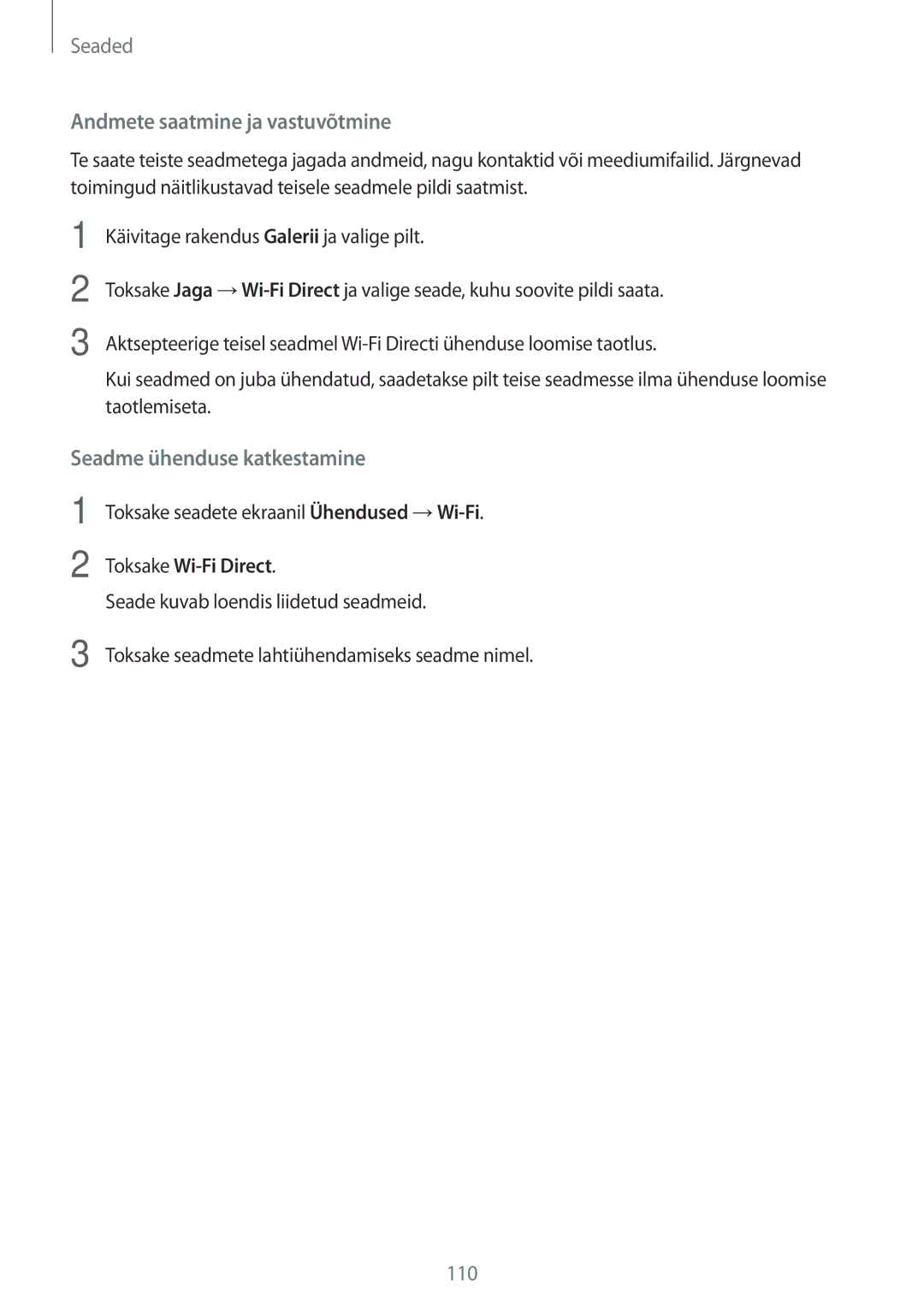 Samsung SM-A320FZINSEB, SM-A520FZIASEB, SM-A320FZKNSEB manual Andmete saatmine ja vastuvõtmine, Seadme ühenduse katkestamine 