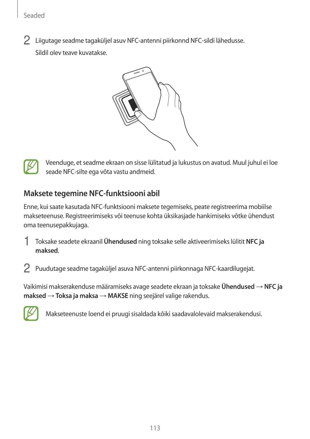 Samsung SM-A520FZKASEB, SM-A520FZIASEB, SM-A320FZKNSEB, SM-A320FZINSEB manual Maksete tegemine NFC-funktsiooni abil, Maksed 