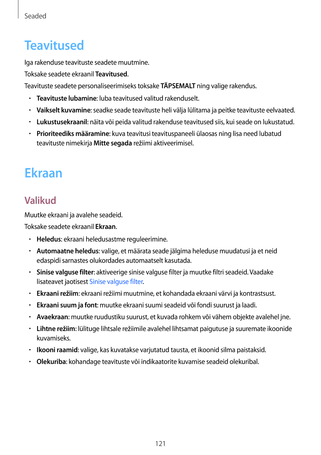 Samsung SM-A320FZKNSEB, SM-A520FZIASEB, SM-A320FZINSEB, SM-A520FZDASEB, SM-A320FZDNSEB, SM-A520FZKASEB manual Teavitused, Ekraan 