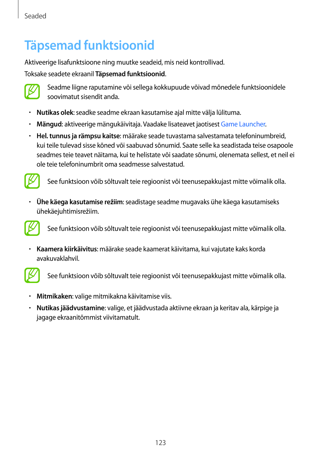 Samsung SM-A520FZDASEB, SM-A520FZIASEB, SM-A320FZKNSEB, SM-A320FZINSEB, SM-A320FZDNSEB, SM-A520FZKASEB Täpsemad funktsioonid 