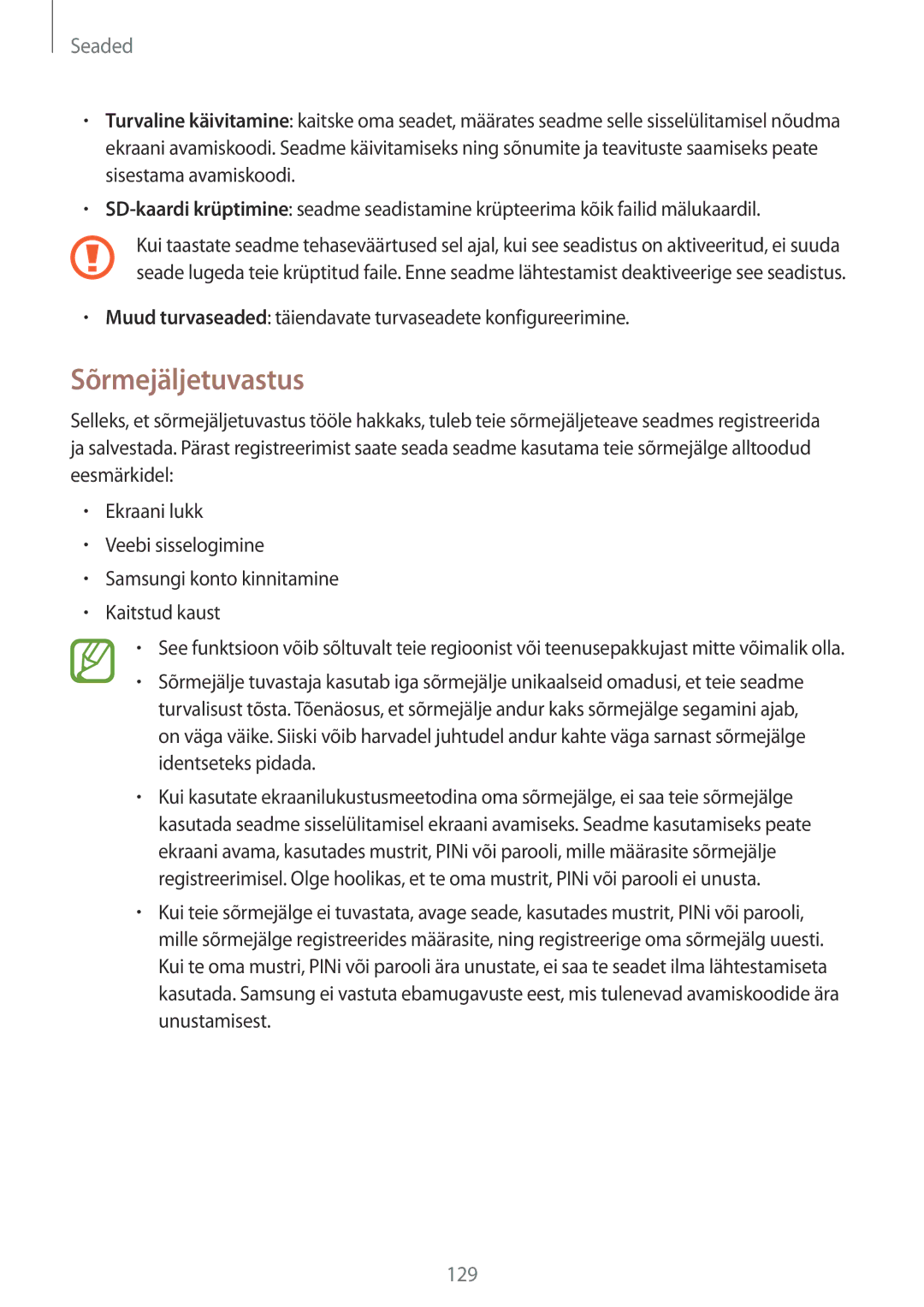 Samsung SM-A520FZDASEB, SM-A520FZIASEB manual Sõrmejäljetuvastus, Muud turvaseaded täiendavate turvaseadete konfigureerimine 