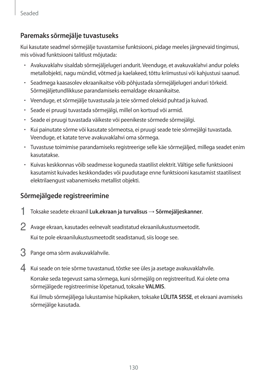 Samsung SM-A320FZDNSEB, SM-A520FZIASEB, SM-A320FZKNSEB manual Paremaks sõrmejälje tuvastuseks, Sõrmejälgede registreerimine 