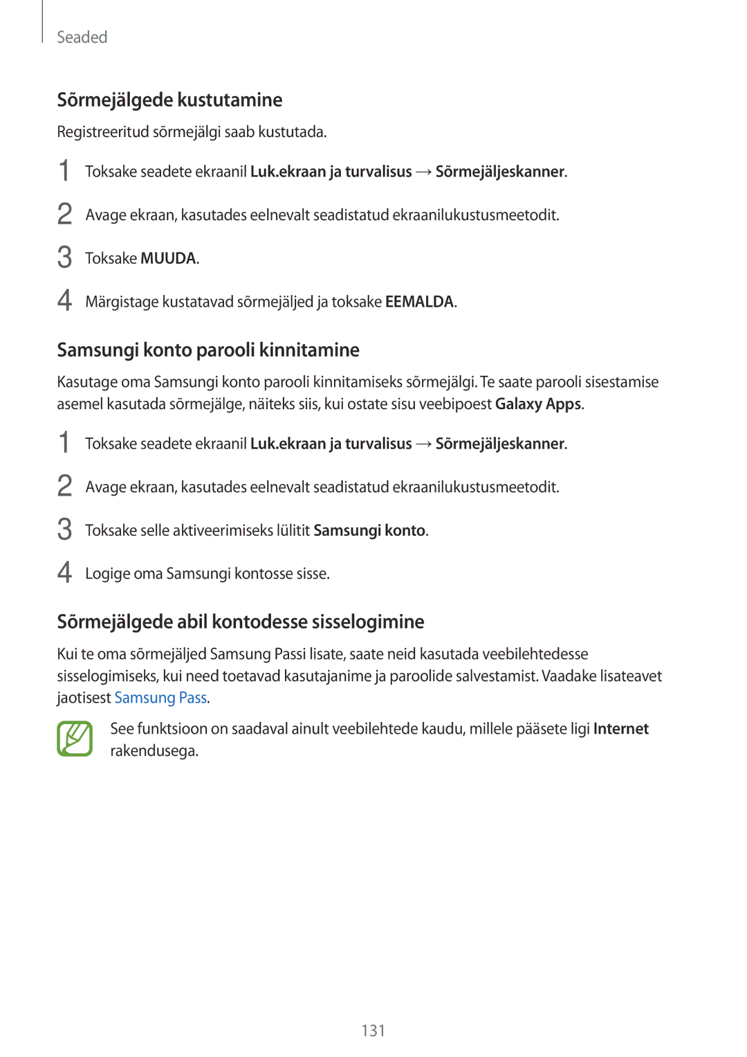 Samsung SM-A520FZKASEB, SM-A520FZIASEB, SM-A320FZKNSEB manual Sõrmejälgede kustutamine, Samsungi konto parooli kinnitamine 