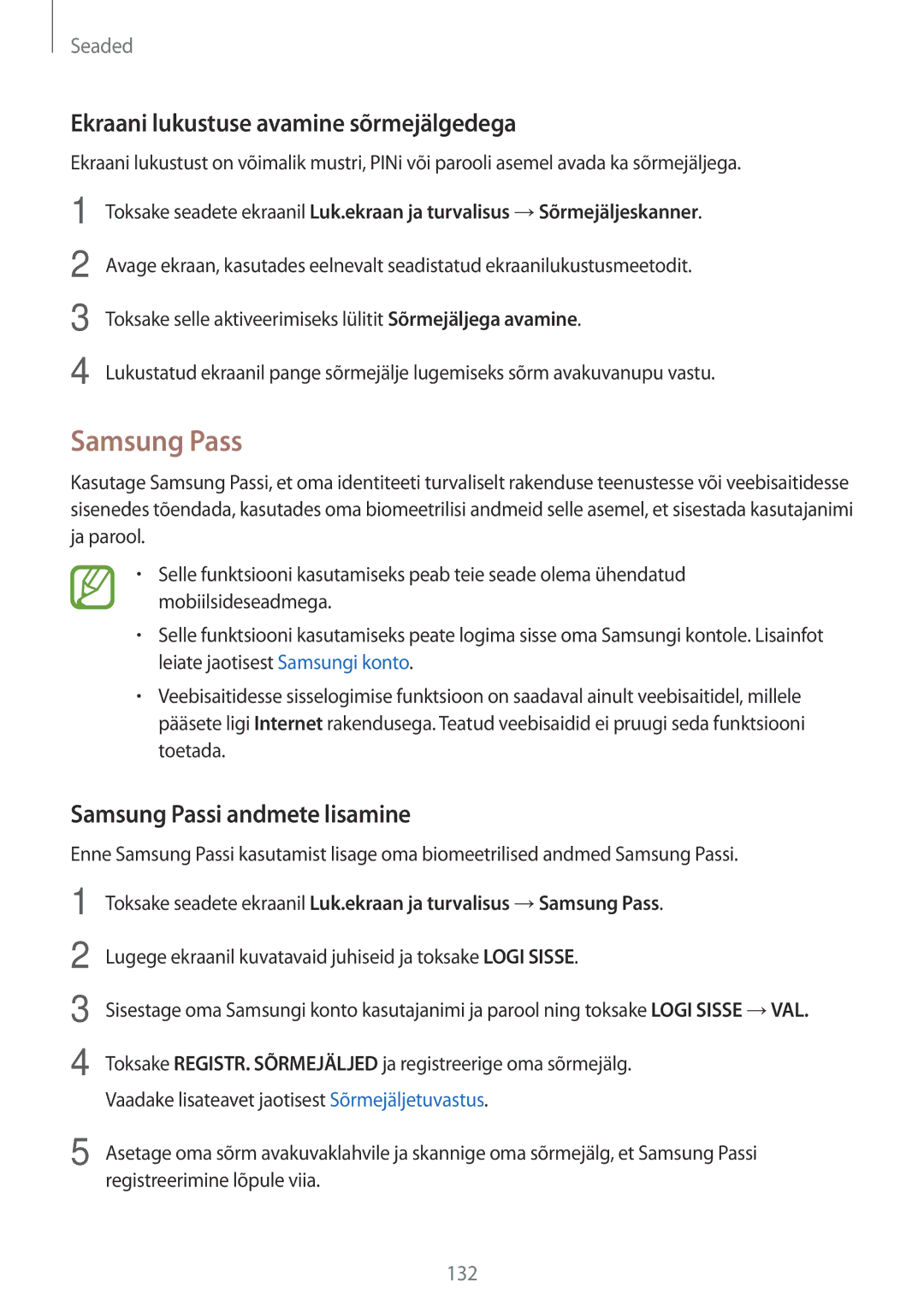 Samsung SM-A520FZIASEB, SM-A320FZKNSEB manual Ekraani lukustuse avamine sõrmejälgedega, Samsung Passi andmete lisamine 