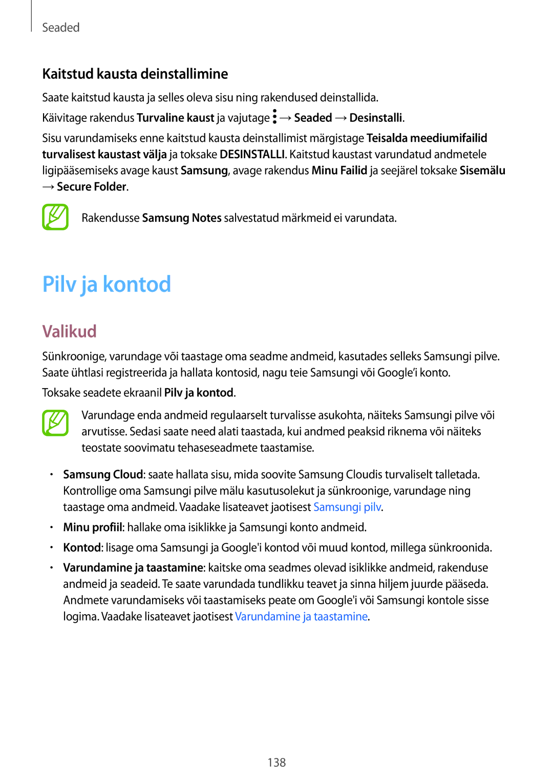 Samsung SM-A520FZIASEB, SM-A320FZKNSEB, SM-A320FZINSEB manual Pilv ja kontod, Kaitstud kausta deinstallimine, → Secure Folder 