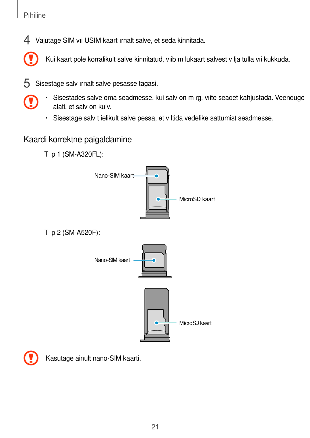 Samsung SM-A520FZDASEB manual Kaardi korrektne paigaldamine, Vajutage SIM või Usim kaart õrnalt salve, et seda kinnitada 