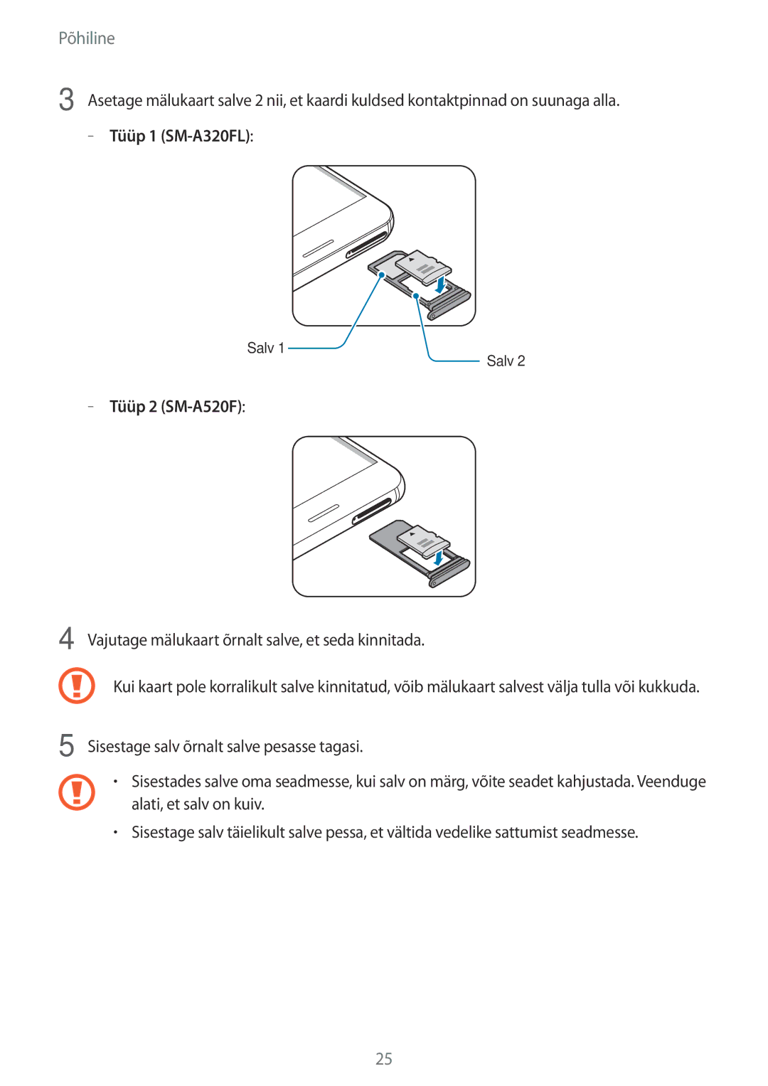 Samsung SM-A320FZKNSEB Vajutage mälukaart õrnalt salve, et seda kinnitada, Sisestage salv õrnalt salve pesasse tagasi 