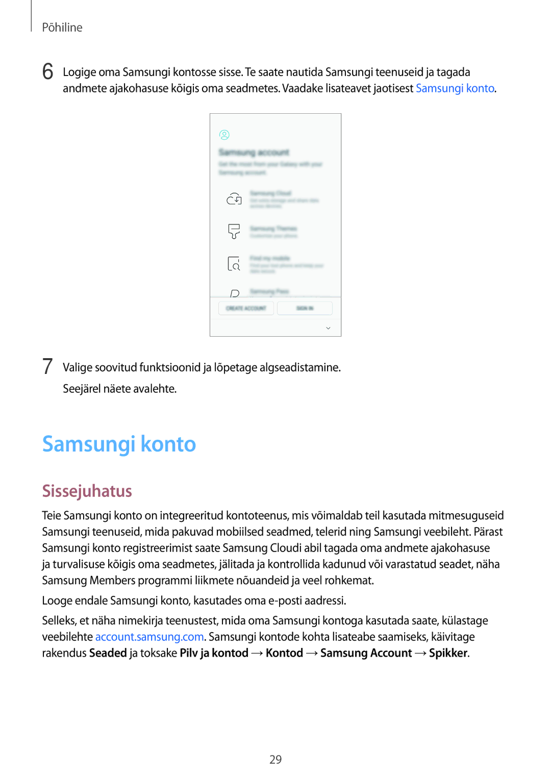 Samsung SM-A520FZKASEB, SM-A520FZIASEB manual Sissejuhatus, Looge endale Samsungi konto, kasutades oma e-posti aadressi 