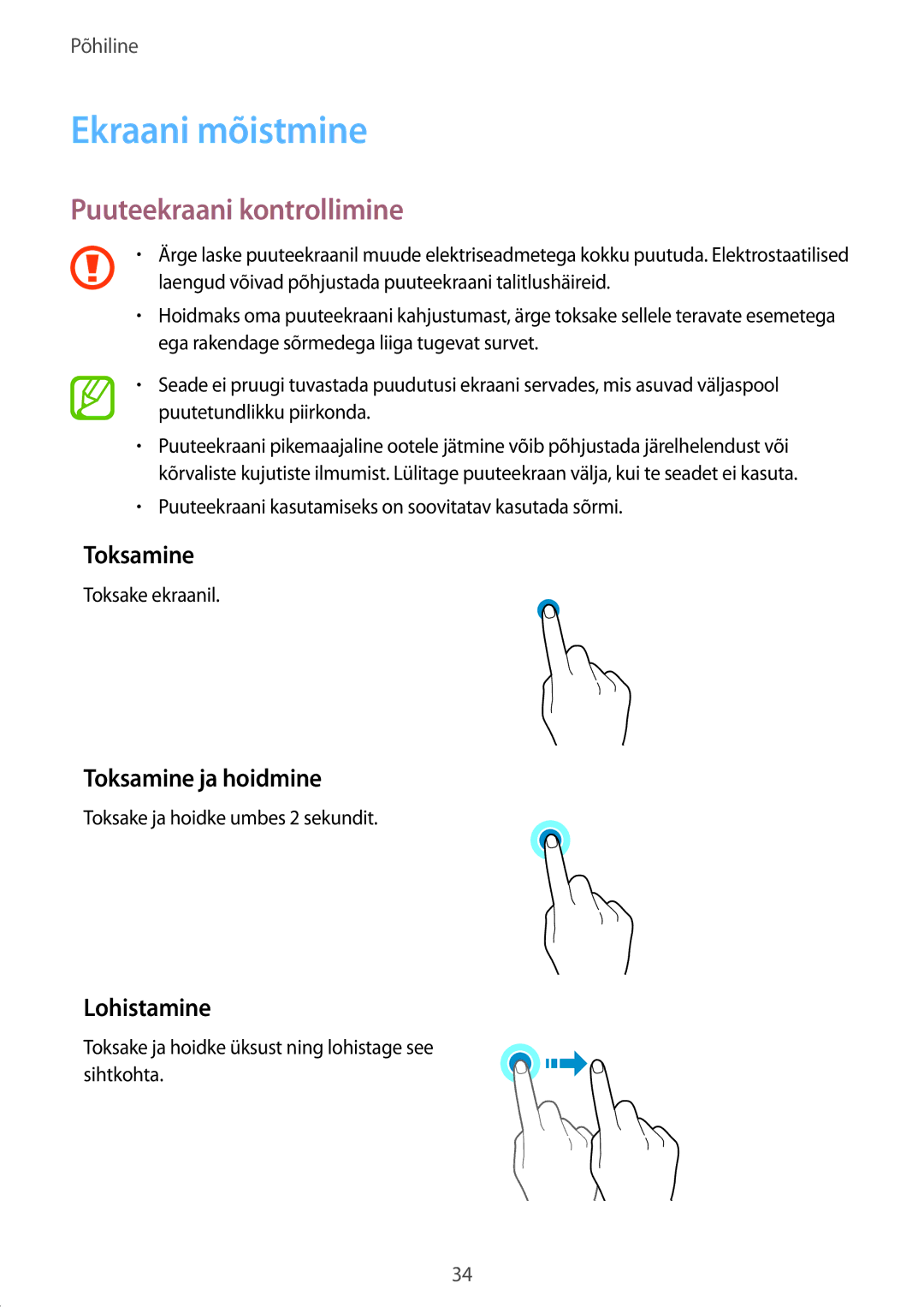 Samsung SM-A320FZDNSEB manual Ekraani mõistmine, Puuteekraani kontrollimine, Toksamine ja hoidmine, Lohistamine 