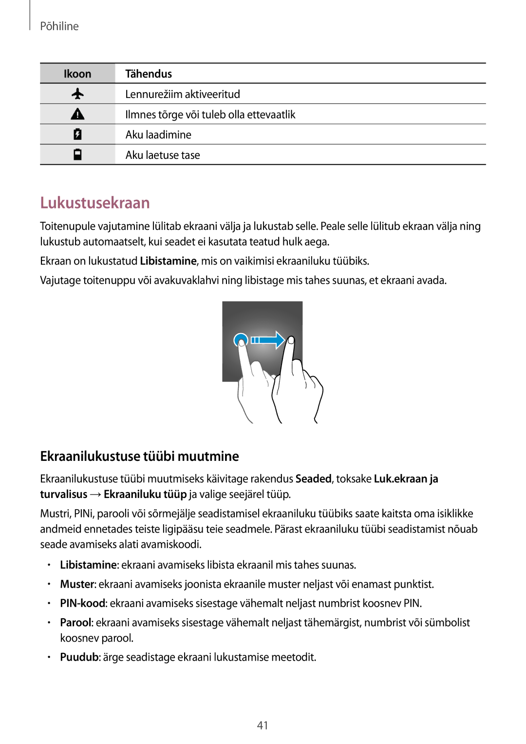 Samsung SM-A520FZKASEB, SM-A520FZIASEB, SM-A320FZKNSEB, SM-A320FZINSEB manual Lukustusekraan, Ekraanilukustuse tüübi muutmine 