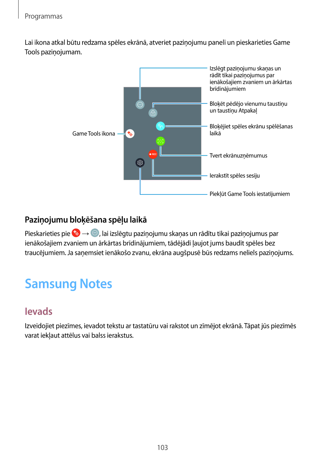 Samsung SM-A520FZDASEB, SM-A520FZIASEB, SM-A520FZKASEB manual Samsung Notes, Paziņojumu bloķēšana spēļu laikā 